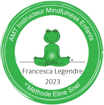 Francesca Legendre - Instructeur Mindfulness Enfants - Méthode Eline Snel - Academy for Mindful Teaching